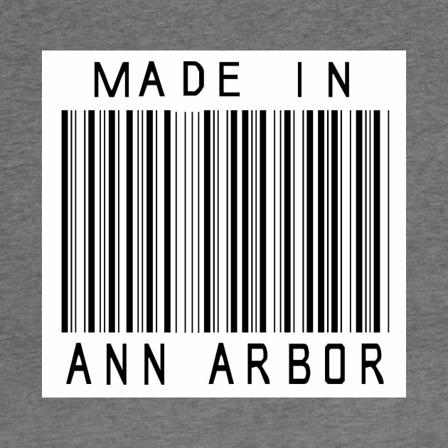 Made in Ann Arbor by HeeHeeTees